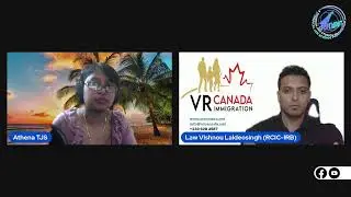 SPOTLIGHT with Athena -Guest Vishnou Lalldoesingh from VR Canada Immigration Services