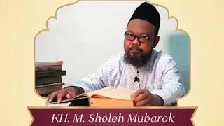 💚 20260115 KH. Moch. Sholeh : Ihya' Ulumuddin Adab mendengar dan melihat  Juz 2 halaman 287,