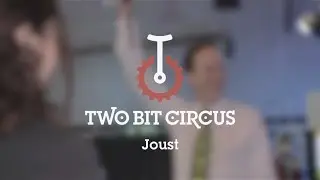Joust | Two Bit Circus