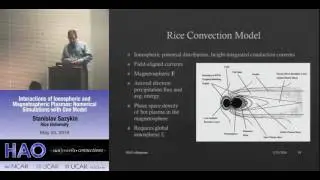 Stanislav Sazykin | Rice University | Interactions of Ionospheric and Magnetospheric Plasmas...
