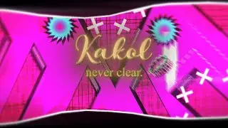 Kakol Never Nerf 100% 
