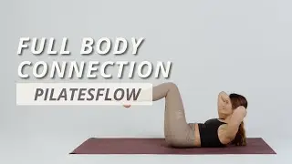 Full Body Connection | Pilates Flow | Beginner