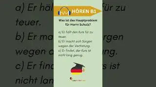 #24 B1 H&ouml;ren &uuml;ben | Practice Listening Skills in German B1 | Learn German | Goethe Zertifikat B1