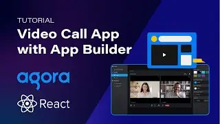 Building a Video Calling App With App Builder Customizations API