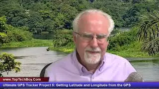 Ultimate GPS Tracker Project 5: Getting Latitude and Longitude from the GPS
