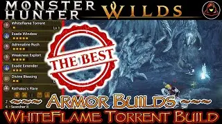 The BEST Whiteflame Torrent POWER Build | Monster Hunter Wilds