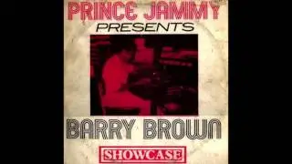 Barry Brown - Showcase (Full Album)