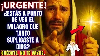 ⚠️ ¡Hijo, Esto Es Urgente! El Milagro Que Le Pediste A Dios Está Más Cerca Que Nunca