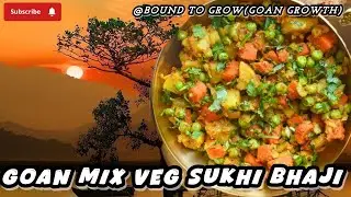 Easy Goan Mix Veg Sukhi Bhaji recipe| Homely Feel Food  #mixveg #goanfood #goanrecipe #veg #easy 