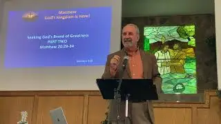 Seeking God’s Greatness - Part 2     Matthew 20:29-34