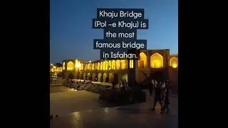 Khaju bridge in Isfahan