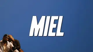 Emma'a - Miel ft. Lisandro Cuxi (Paroles)