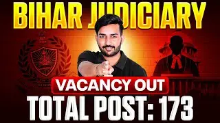 33rd Bihar Judiciary Vacancy Out! Official Notification | Bihar PCS-J Vacancy | Judiciary By PW