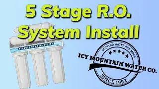 5 Stage R.O. System Install Guide