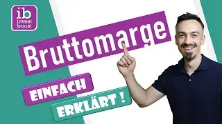 Bruttomarge & Bruttoergebnis einfach erkl&auml;rt ☑ Investboost Kennzahlen