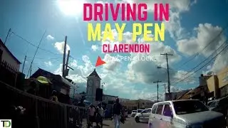 Driving IN and AROUND May Pen | Teach dem