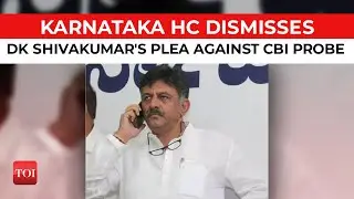 High Court dismisses DK Shivakumar's plea against CBI probe ahead of Karnataka Elections 2023