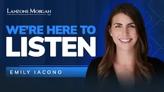 Our Team is Here to Listen | Lanzone Morgan, LLP