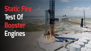 Starship Super Heavy Static Fire I Starship Booster9 2nd  Static Test Fire Of 6 sec. On August 25.