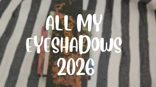 MY WHOLE EYESHADOW COLLECTION 