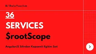 AngularJS Dersleri || 36 - Services - $rootScope