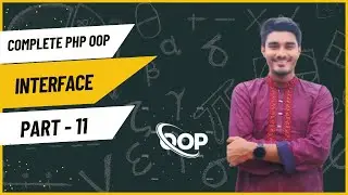 Mastering PHP OOP: Understanding Interfaces for Beginners. Part-11