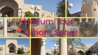 Sohar Museum Tour || Oman || Mom 's Kitchen and More