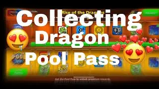Collecting Dragon Pool Pass || 8 ball pool