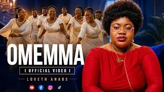 LOVETH ANABS -- OMEMMA  (I'VE COME TO WORSHIP) Official Video