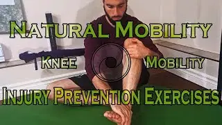 Knee Mobility - Injury Prevention Exercises
