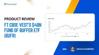 Product Review: FT Cboe Vest's Fund Of Buffer ETF (BUFR)