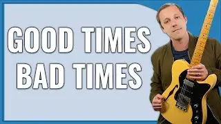 Good Times Bad Times Guitar Lesson (Led Zeppelin)