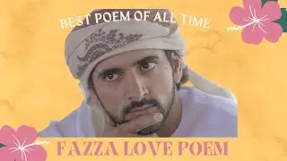 Best poem of all time|prince hamdan interview|prince fazza of dobai|fazza poem today