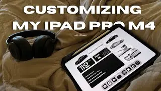 My iPad Pro M4 Customization | Custom Lock Screen, Widgets, Icons tutorial