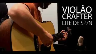 CRAFTER - LITE DE SP/N - GUITAR TEST