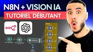 n8n + Vision IA : l&rsquo;automatisation la plus SIMPLE et PUISSANTE de 2025