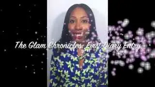 The Glam Chronicles: First Diary Entry
