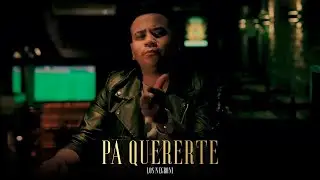 Los Negroni - Pa' Quererte (Video Oficial)