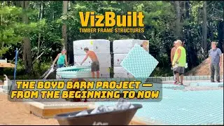 From Day One to Today - Boyd Barn Build Progress Report