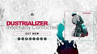 Dustrializer - White Chocolate - Internally Conflicted EP - OBLIVION016 - Oblivion Underground