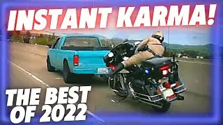 WHEN COPS ARE ON TIME & INSTANT KARMA | THE BEST OF 2022 #1