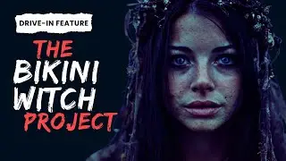 The Bikini Witch Project | AI Drive-In Horror Cinema
