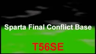 Sparta Final Conflict Base T56SE