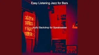 Modern Speakeasies