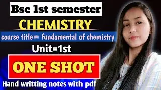 Bsc 1st semester chemistry paper 1st unit 1st one shot#viralvideo#viral✅
