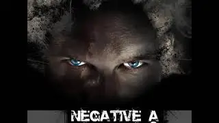 Negative A - The Mark of the Beast