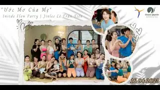Ocmama Yogarden | Ước mơ của Mẹ | Inside Flow Party by Jinlee L&ecirc; Trần Tiến | 16.04.2023