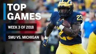 Top Games of 2018: Week 3 | Southern Methodist Mustangs vs. Michigan Wolverines | B1G Football
