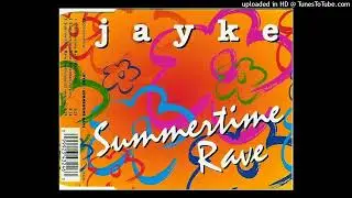 Jayke - Summertime Rave