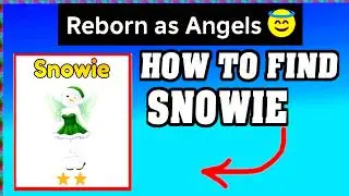 How To Find Snowie in REBORN AS ANGELS ROBLOX ! 😇[walkthrough] [Guide for Finding Snowie]